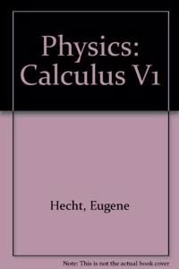 Physics: Calculus: Calculus