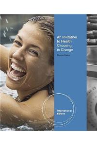 An Invitation to Health: Choosing to Change