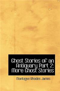 Ghost Stories of an Antiquary Part 2