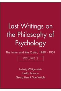 Last Writings on the Philosophy of Psychology