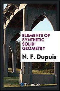 Elements of Synthetic Solid Geometry