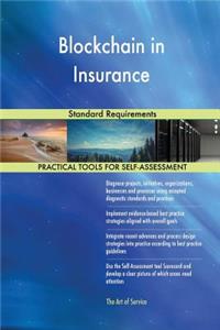 Blockchain in Insurance Standard Requirements