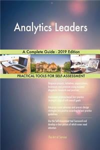 Analytics Leaders A Complete Guide - 2019 Edition