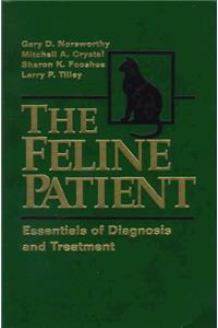 The Feline Patient: Essentials of Diagnosis and Treatment