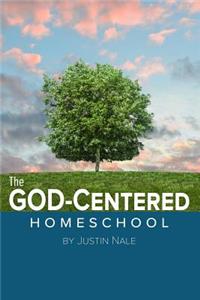 God-Centered Homeschool