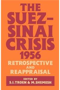 The Suez-Sinai Crisis