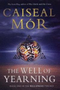 The Well of Yearning