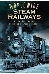 Worldwide Steam Railways