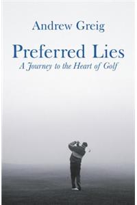 Preferred Lies