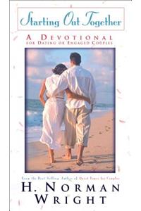 Starting Out Together – A Devotional for Dating or Engaged Couples