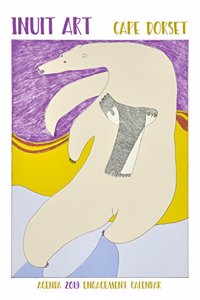 Inuit Art Cape Dorset 2019 Diary