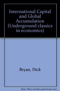 The Chase Across the Globe: International Accumulation and the Contradictions for Nation States