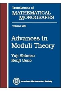 Advances in Moduli Theory