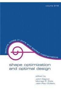 Shape Optimization And Optimal Design