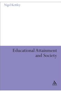 Educational Attainment and Society