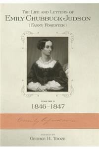 The Life and Letters of Emily Chubbuck Judson v. 3; 1846-1847