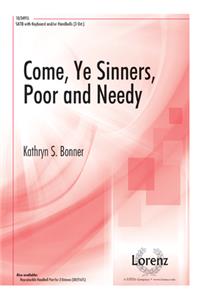 Come, Ye Sinners, Poor and Needy