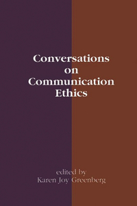 Conversations on Communication Ethics