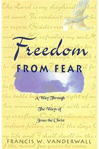 Freedom from Fear