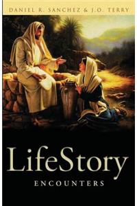 LifeStory Encounters
