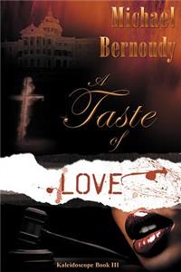 Taste of Love