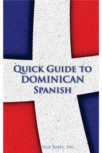 Quick Guide to Dominican Spanish