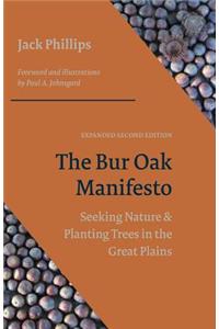 The Bur Oak Manifesto