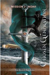 Chosen Generation Vol 2