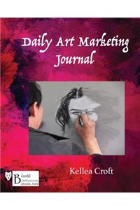 Daily Art Marketing Journal