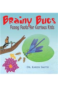 Brainy Bugs