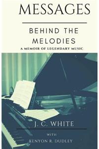 Messages Behind the Melodies