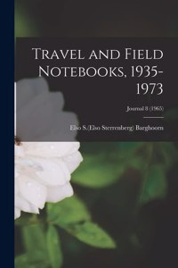 Travel and Field Notebooks, 1935-1973; Journal 8 (1965)