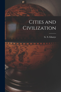 Cities and Civilization