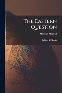 The Eastern Question