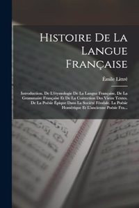 Histoire De La Langue Française