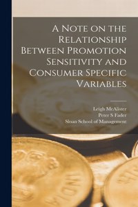 Note on the Relationship Between Promotion Sensitivity and Consumer Specific Variables