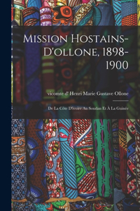 Mission Hostains-d'ollone, 1898-1900