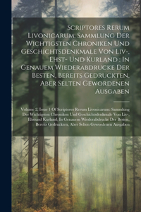 Scriptores Rerum Livonicarum