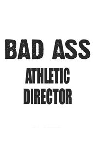 Bad Ass Athletic Director