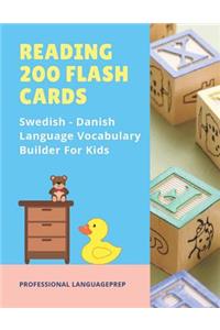 Reading 200 Flash Cards Swedish - Danish Language Vocabulary Builder For Kids