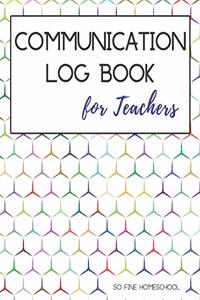 Communication Log Book for Teachers