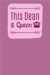 This Dean Is Queen