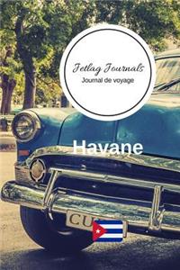 Jetlag Journals - Journal de voyage Havane