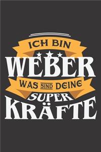 Ich Bin Weber Was Sind Deine Superkräfte?