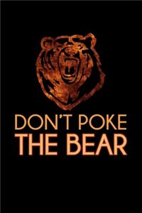 Don't Poke The Bear