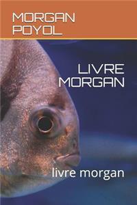 Livre Morgan