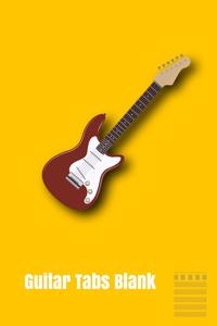 Guitar Tabs Blank: Yellow Electric Guitar Blank Guitar Tab Journal Book 120 Page 6" X 9"