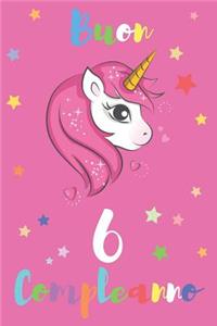 Buon 6 Compleanno
