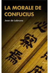 La Morale de Confucius