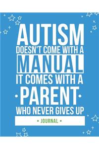 Autism Doesn't Come with a Manual